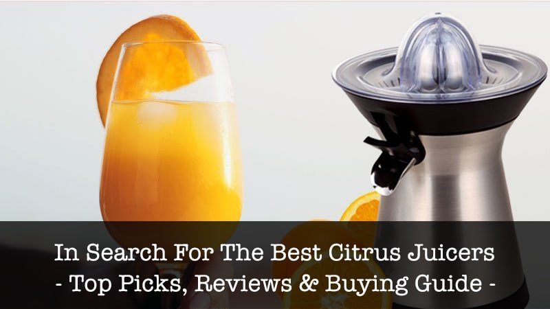 best citrus juicer