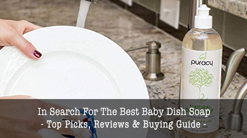 Best Baby Dish Soaps